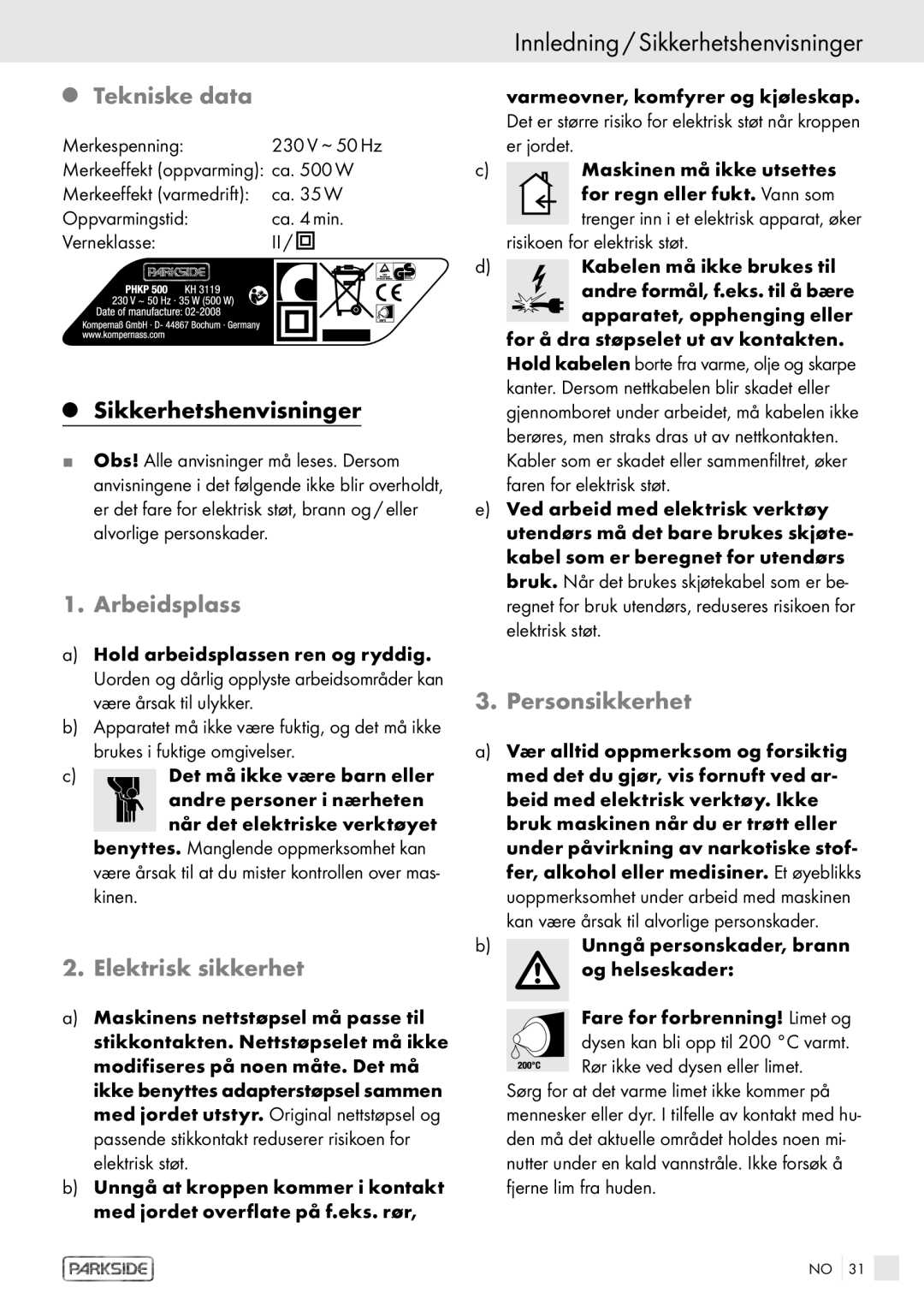 Kompernass PHKP 500 Innledning / Sikkerhetshenvisninger, Tekniske data, Arbeidsplass, Elektrisk sikkerhet, Personsikkerhet 